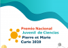 La pandemia no detiene al Premio Curie de Ciencias 2020 en Paraguay
