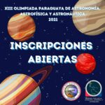 Convocan a estudiantes paraguayos a la Olimpiada de Astronomía y Astronáutica 2021