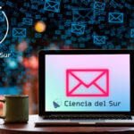 Ciencia del Sur lanza innovador newsletter de ciencia y tecnología